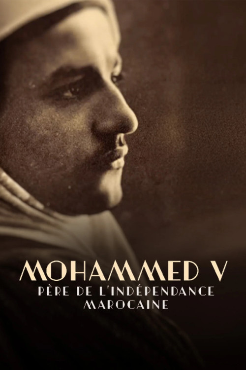 Mohammed V, père de l'indépendance marocaine poster