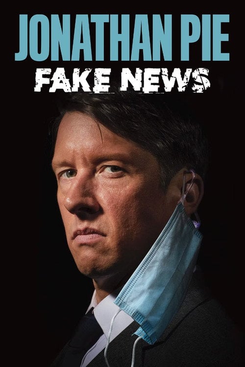Movie poster for Jonathan Pie: Fake News (2022)