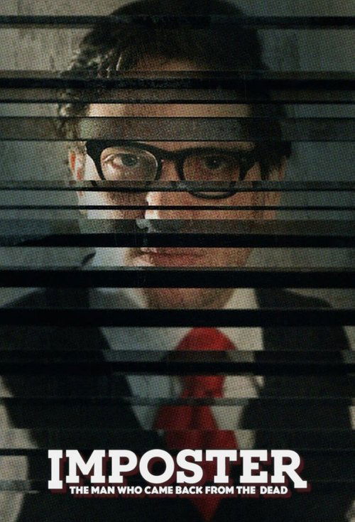 Series poster for Imposter: The Man Who Came Back from the Dead (2024)