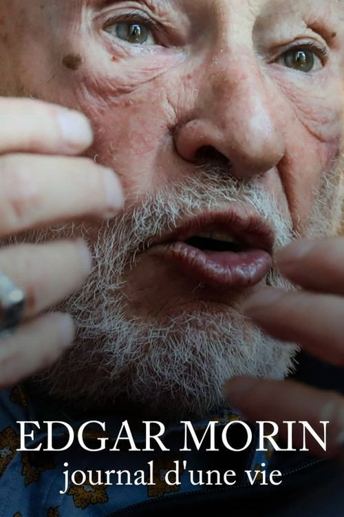 Movie poster for Edgar Morin, journal d'une vie (2021)