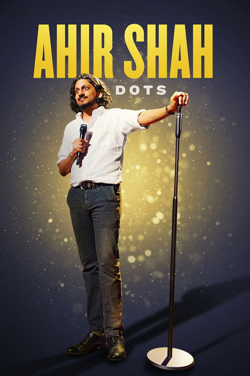 Movie poster for Ahir Shah: Dots (2021)