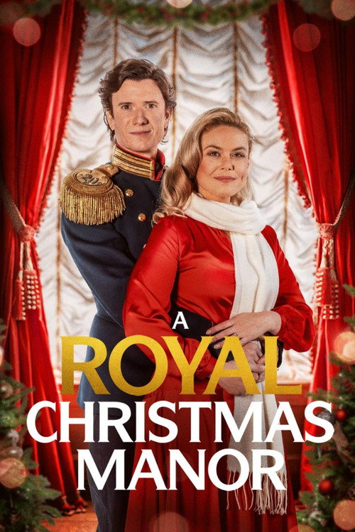 Movie poster for A Royal Christmas Manor (2025)