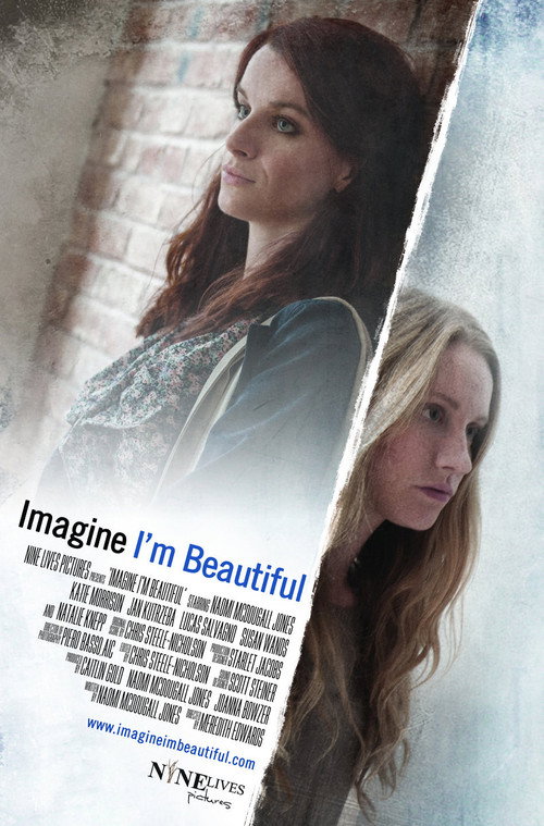 Movie poster for Imagine I'm Beautiful (2014)