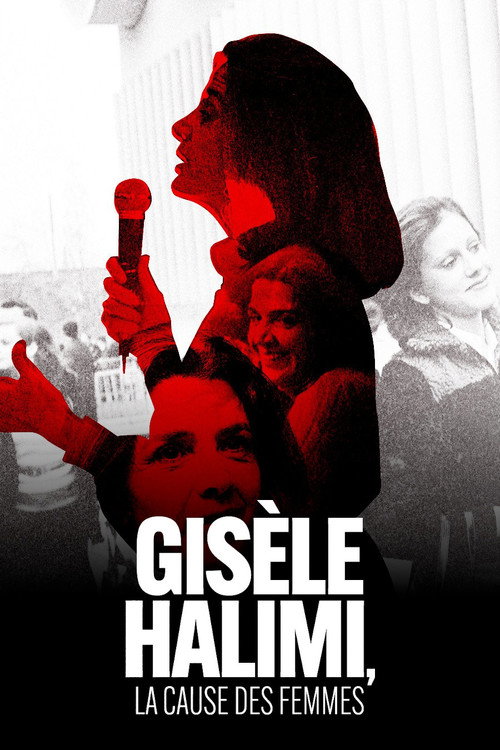 Movie poster for Gisèle Halimi : La Cause des femmes (2022)