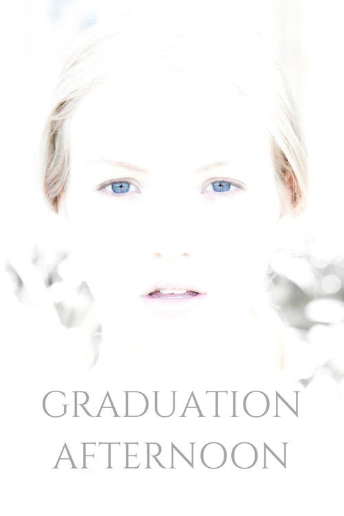 Movie poster for Graduation Afternoon (2014)
