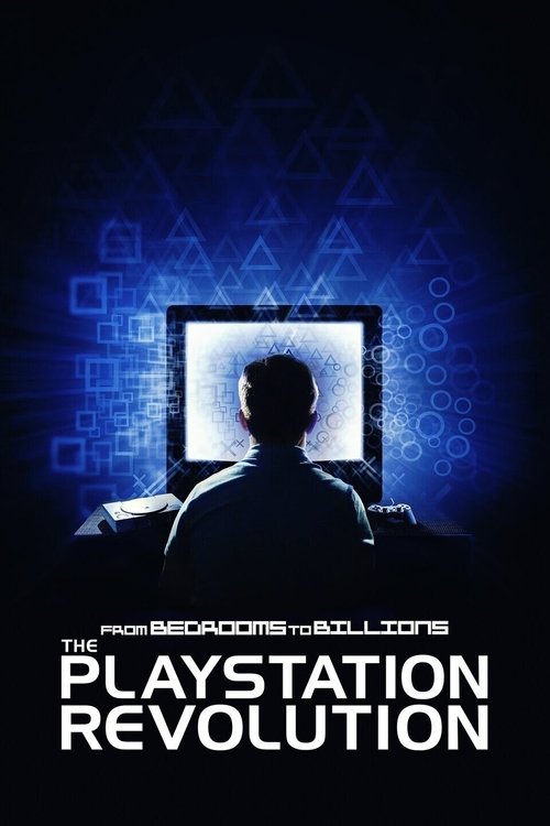 Movie poster for From Bedrooms to Billions: The PlayStation Revolution (2020)