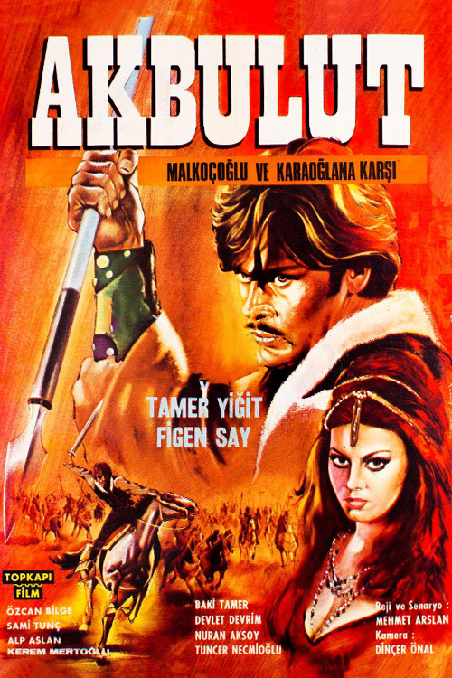 Movie poster for Akbulut Malkoçoğlu ve Karaoğlan'a Karşı (1967)
