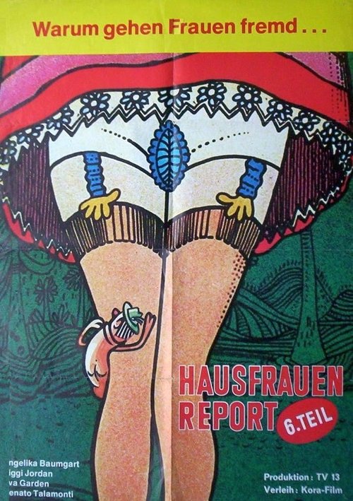 Movie poster for Hausfrauen-Report 6: Warum gehen Frauen fremd? (1977)