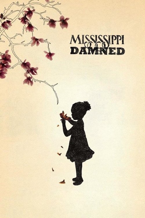 Movie poster for Mississippi Damned (2009)