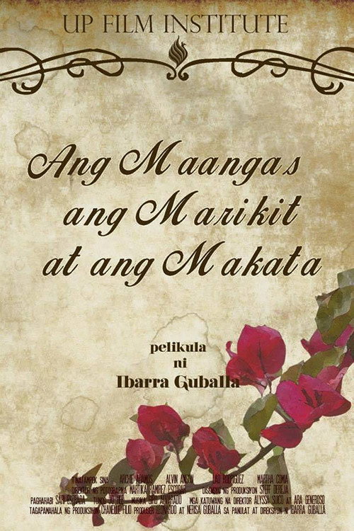 Movie poster for Ang Maangas, ang Marikit at ang Makata (2016)