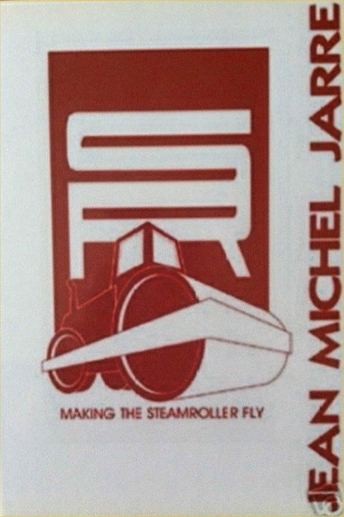 Movie poster for Jean Michel Jarre: Making the Steamroller Fly (2007)