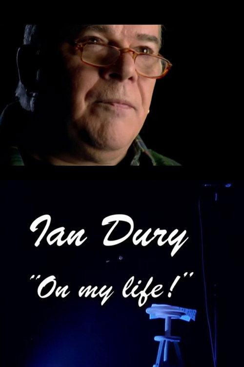 Movie poster for Ian Dury: On My Life! (1999)