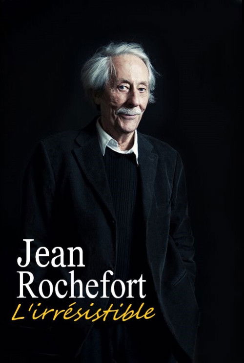 Movie poster for Jean Rochefort, l'irrésistible (2020)
