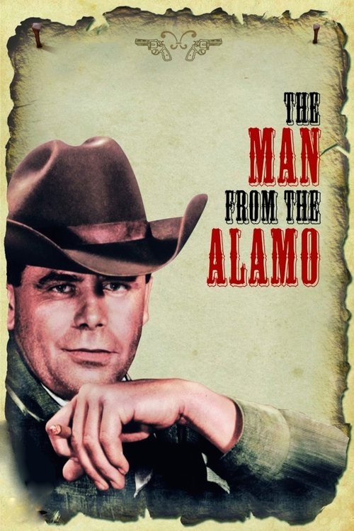 Movie poster for The Man from the Alamo (1953)