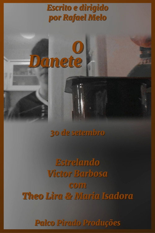 Movie poster for O Danete (2025)