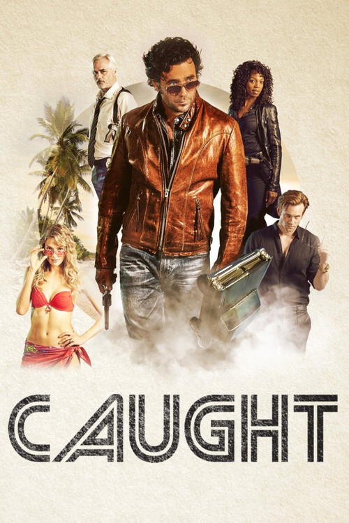 Caught poster