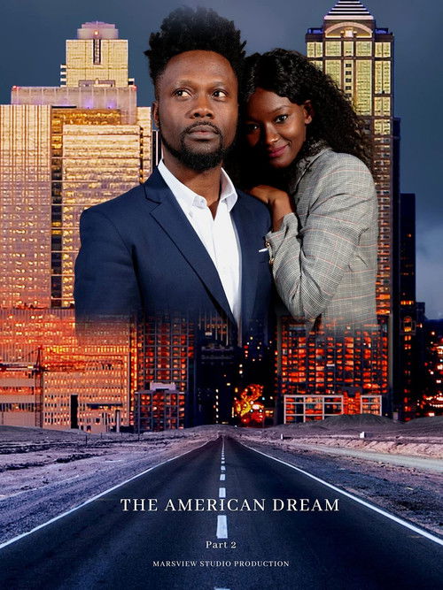 Movie poster for The American Dream Part 2 (2021)