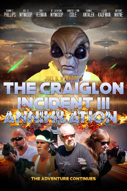 Movie poster for The Craiglon Incident III: Annihilation (2022)