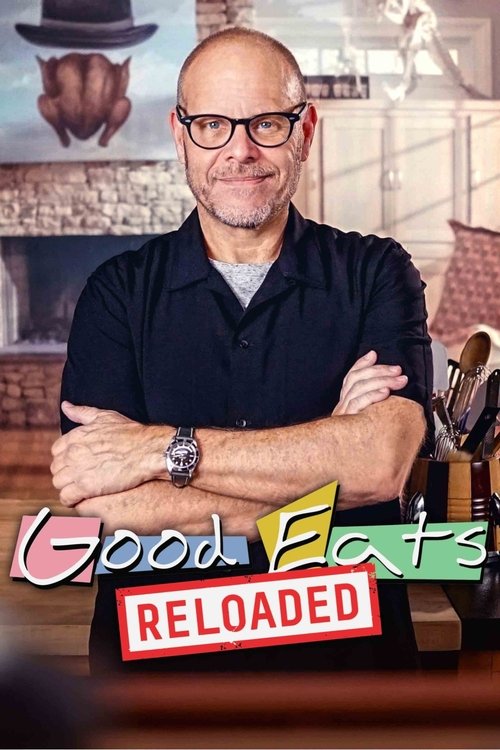 Good Eats: Reloaded poster