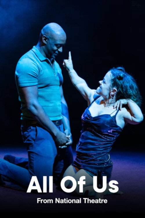 Movie poster for National Theatre Live: All of Us (2022)