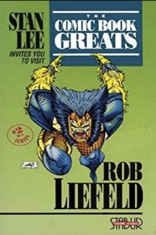 Movie poster for The Comic Book Greats: Rob Liefeld (1991)
