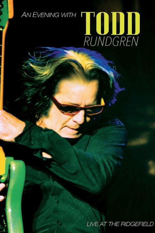 Movie poster for Todd Rundgren An Evening With Todd Rundgren Live At The Ridgefield (2016)