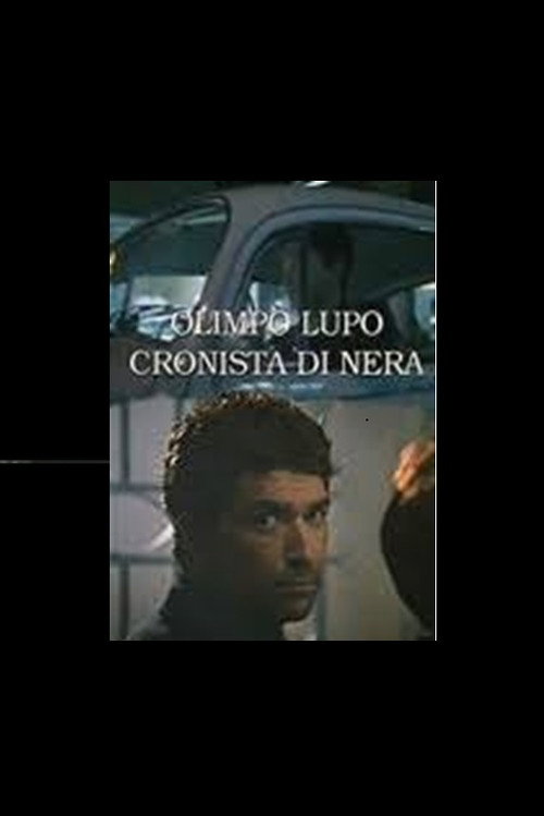 Movie poster for Olimpo Lupo - Cronista di Nera (1995)