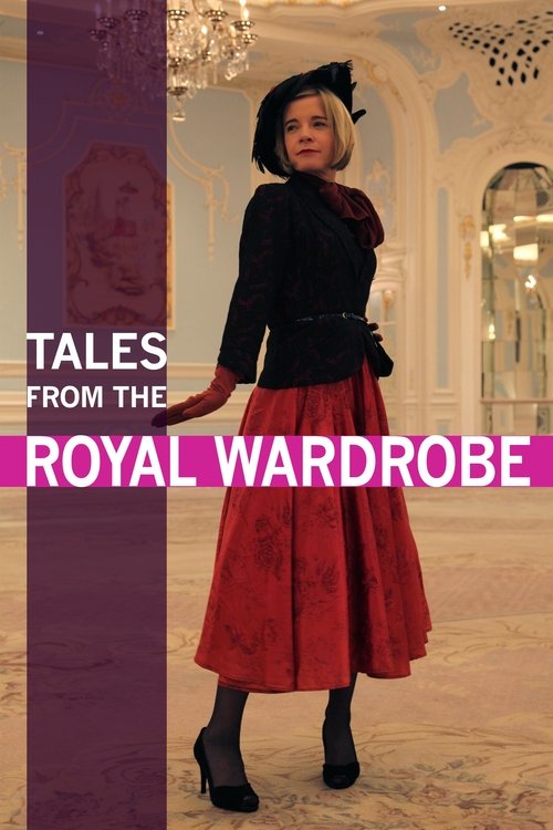 Movie poster for Tales from the Royal Wardrobe (2014)