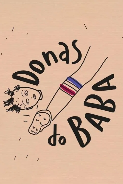 Movie poster for Donas do Baba - Torcedoras (2021)