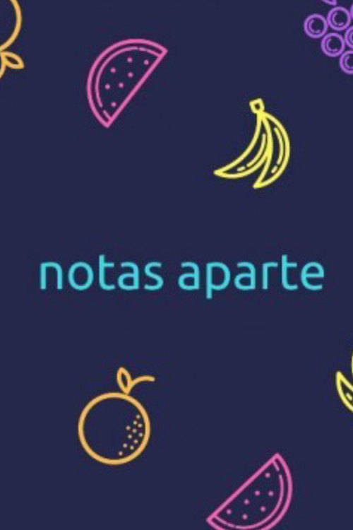 Series poster for Notas aparte (2016)