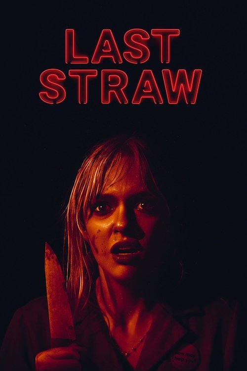 Movie poster for Last Straw (2024)