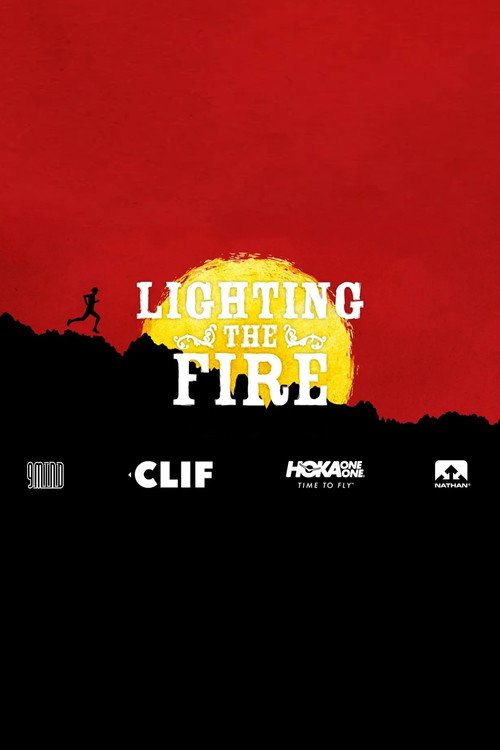 Movie poster for Lighting the Fire (2017)