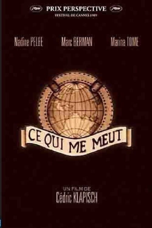 Movie poster for Ce qui me meut (1989)