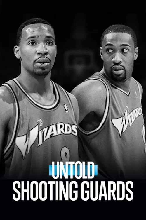 Movie poster for Untold: Shooting Guards (2025)
