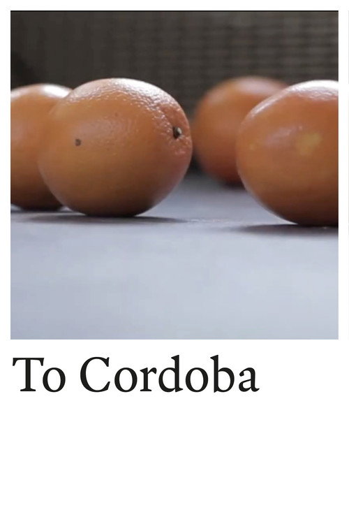 Movie poster for To Cordoba (2012)