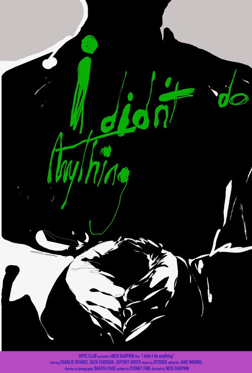 Movie poster for i didn't do anything (2025)