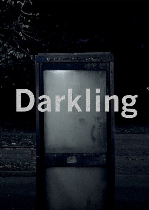 Darkling poster