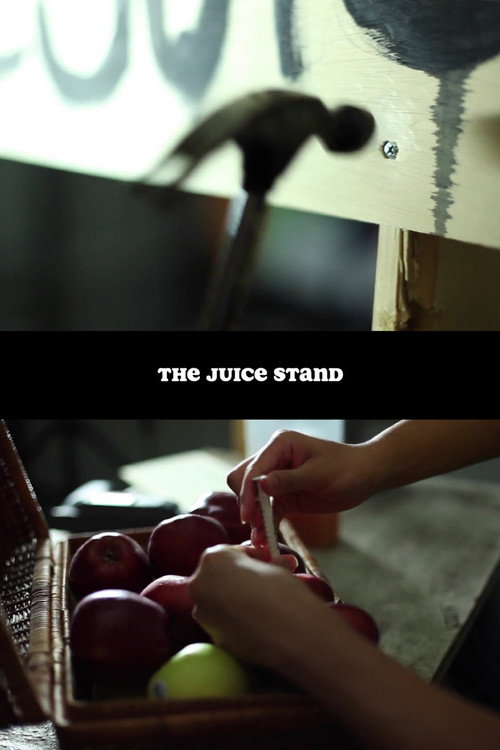 Movie poster for The Juice Stand (2015)