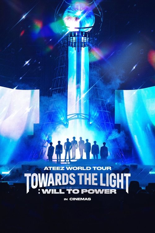 Movie poster for ATEEZ WORLD TOUR [TOWARDS THE LIGHT : WILL TO POWER] IN CINEMAS (2025)