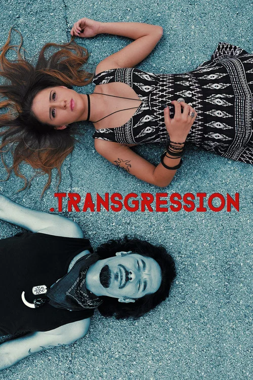 Movie poster for Transgression (2018)