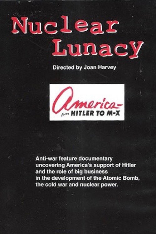 Movie poster for America: From Hitler to M-X (1982)