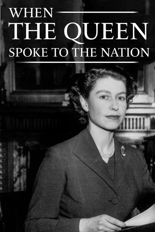 Movie poster for When the Queen Spoke to the Nation (2022)