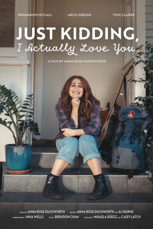 Movie poster for Just Kidding, I Actually Love You (2023)