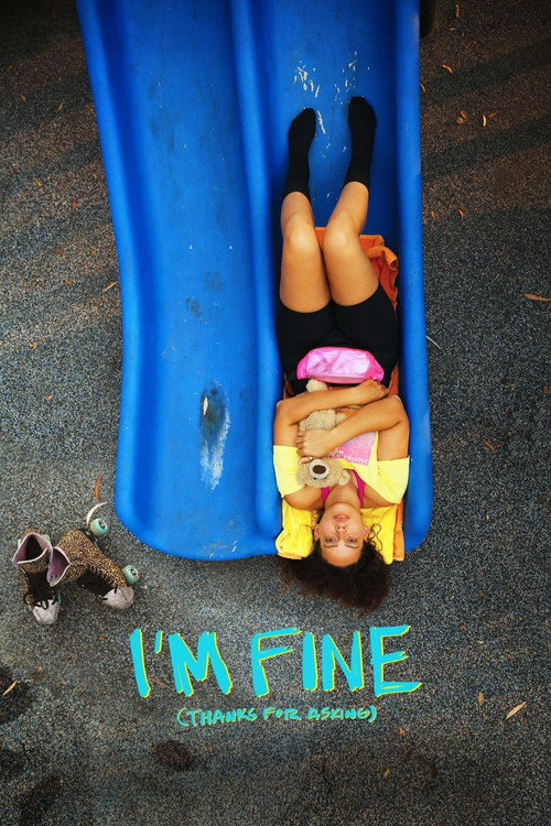 Movie poster for I'm Fine (Thanks for Asking) (2023)