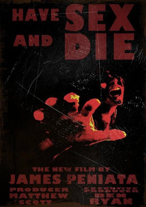 Movie poster for Have Sex and Die (2011)