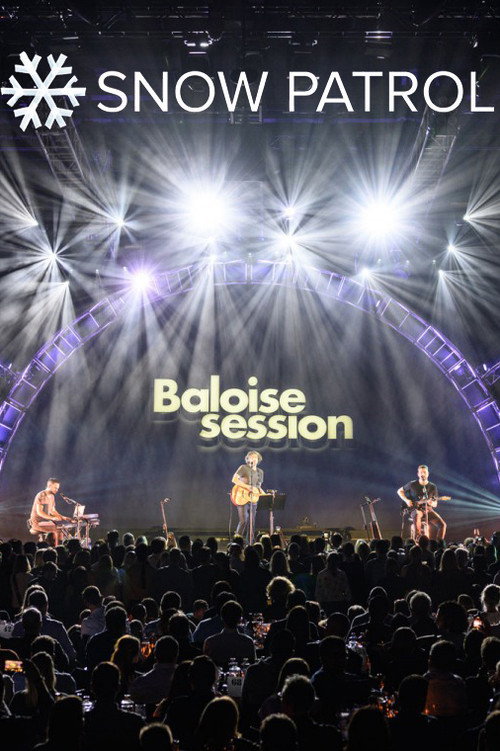 Movie poster for Snow Patrol - Baloise Session 2019 (2019)
