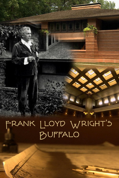 Movie poster for Frank Lloyd Wright's Buffalo (2006)