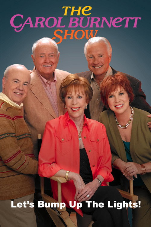 Movie poster for The Carol Burnett Show: Let's Bump Up the Lights (2004)
