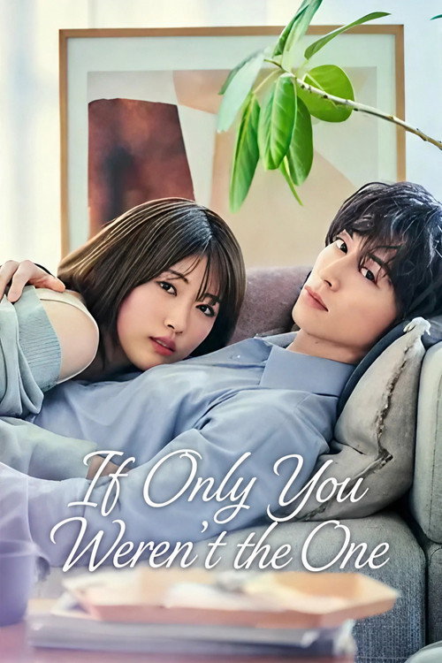 Series poster for If Only You Weren't the One (2026)