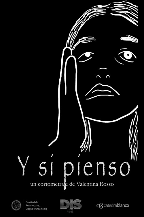 Movie poster for Y si pienso (2021)
